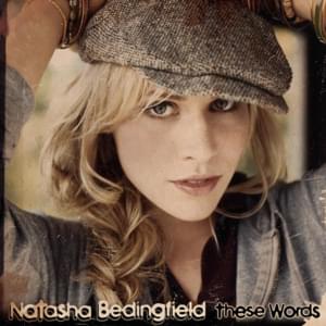 These Words - Natasha Bedingfield