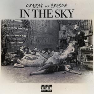 In the Sky - Ceazar & REASON