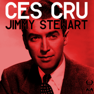 Jimmy Stewart - Ces Cru