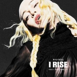 I Rise (Tracy Young’s Pride Intro Radio Remix) - Madonna