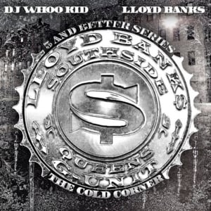 On My Way (2009) - Lloyd Banks