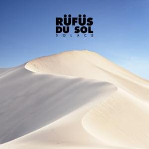 Another Life - RÜFÜS DU SOL