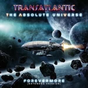 The Darkness In The Light (Forevermore) - Transatlantic