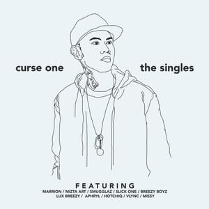 Kung Nauna Lang Ako, Pt. 2 - Curse One (Ft. Slick One (PHL) & Smugglaz (PHL))