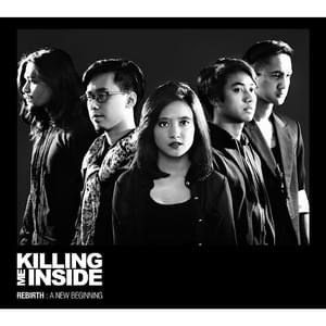 Kau Dan Aku Berbeda - Killing Me Inside