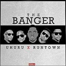 The Banger - Runtown (Ft. Uhuru)