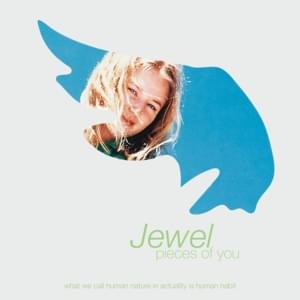 My Own Private God’s Gift To Women - Jewel