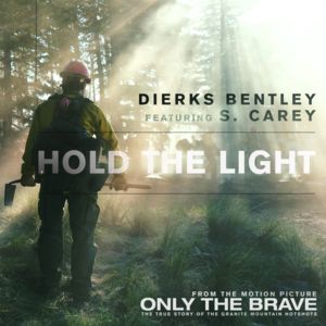 Hold The Light - Dierks Bentley (Ft. S. Carey)