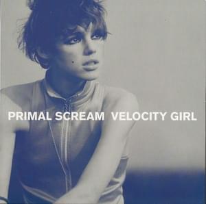 Velocity Girl - Primal Scream