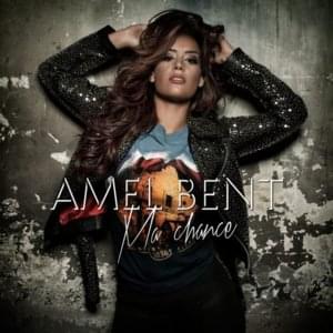 Ma chance - Amel Bent