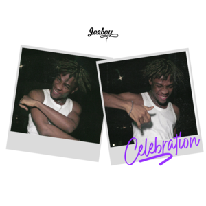 Celebration - Joeboy