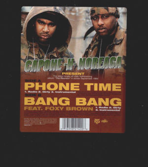 Bang Bang - Capone-N-Noreaga (Ft. Foxy Brown)