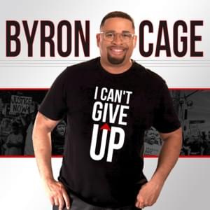 I Can’t Give Up (Radio Edit) - Byron Cage