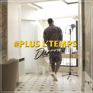 Plus l’temps - Dadju