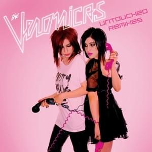 Untouched (Designer Drugs Remix Edit) - The Veronicas