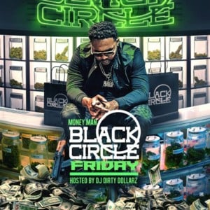 Black Circle Friday - Money Man