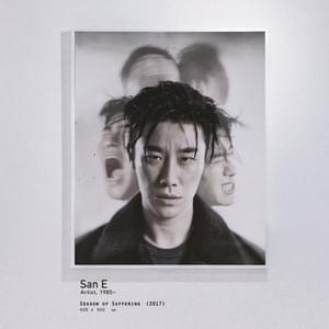 I Am Me - San E (산이) (Ft. HWASA (화사))