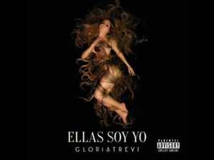 Ellas Soy Yo - Gloria Trevi