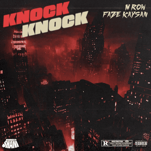 Knock Knock - M Row & FaZe Kaysan