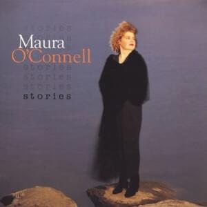 Stories - Maura O'Connell