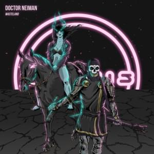 Wasteland - Doctor Neiman