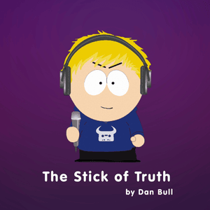 The Stick Of Truth - Dan Bull