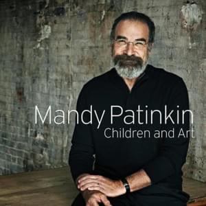 Going to a Town - Mandy Patinkin