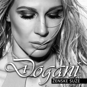 Ženske suze - Đogani