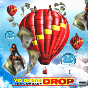 Drop - Yo Gotti (Ft. DaBaby)