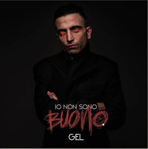 Un uomo di plastica - Gel (Ft. Fabri Fibra)