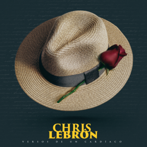 Desde Mis Ojos - Chris Lebron