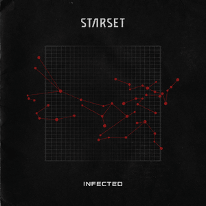 INFECTED - STARSET