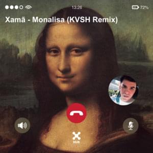 Monalisa (KVSH Remix) - Xamã