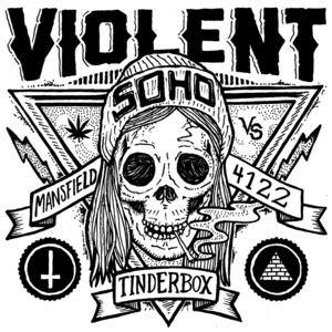 Tinderbox - Violent Soho