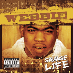 What Is It - Webbie