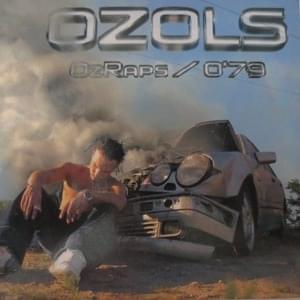 O’79 - Ozols (Ft. Domino (LV) & GACHO (LV))