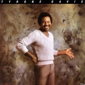 You’ve Got To Save Me - Tyrone Davis