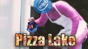 Pizza Lake - RX4D (Ft. Intel)