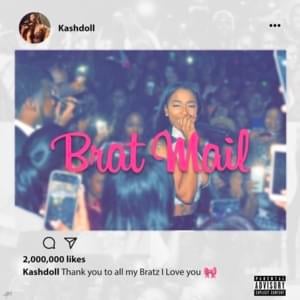 Thank You Bratz (Outro) - Kash Doll