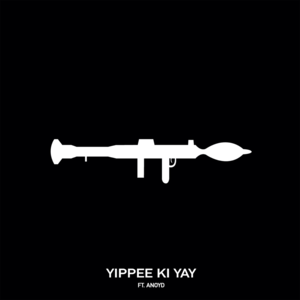 Yippee Ki Yay - Chris Webby (Ft. ANoyd & International Santo)