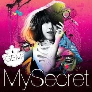 我的秘密 My Secret (簡體字/Simplified Characters) - 鄧紫棋 (G.E.M.)