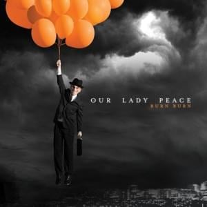 Time Bomb - Our Lady Peace