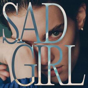 Sad Girl - Charlotte Cardin