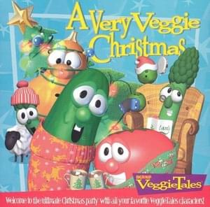 He Is Born, The Holy Child - VeggieTales