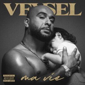 Ma Vie - Veysel