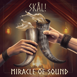 Skål - Miracle of Sound