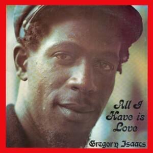 Way Of Life - Gregory Isaacs