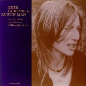 Funny Time Of Year (L’Olympia, Paris 11 Nov ’02) - Beth Gibbons & Rustin Man