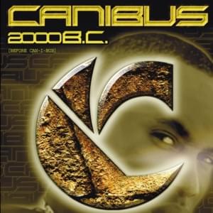 The C-Quel - Canibus