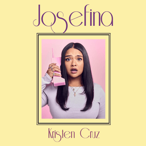 Josefina - Kristen Cruz